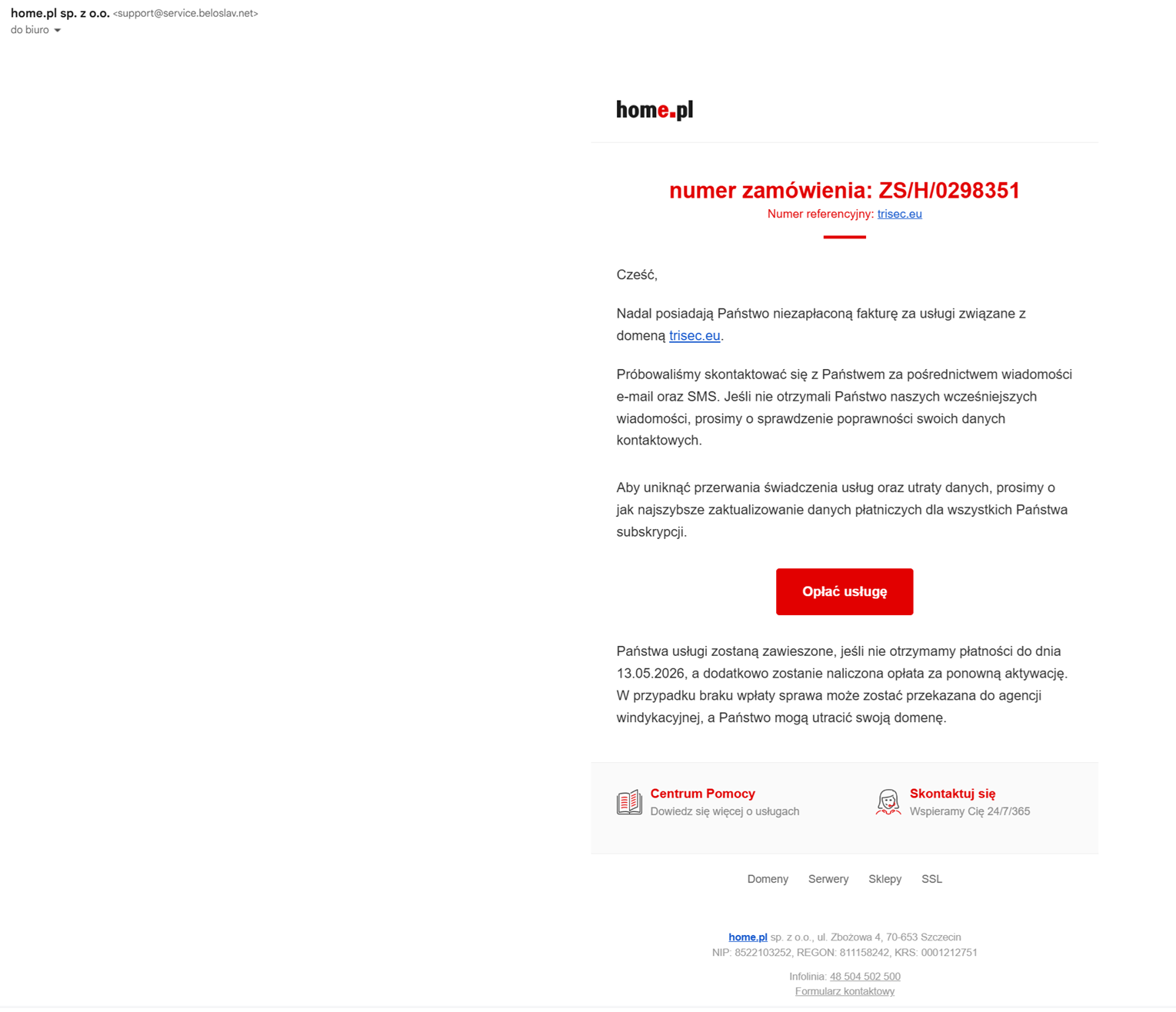 Zrzut ekranu fałszywego e-maila podszywającego się pod home.pl — widoczny adres nadawcy support@service.beloslav.net oraz przycisk „Opłać usługę”